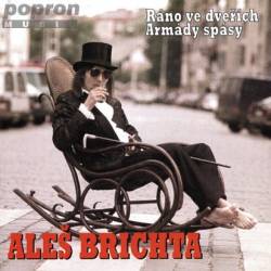 Aleš Brichta : Ráno ve Dve?ích Armády Spásy